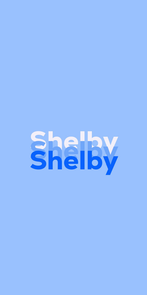 Free photo of Name DP: Shelby