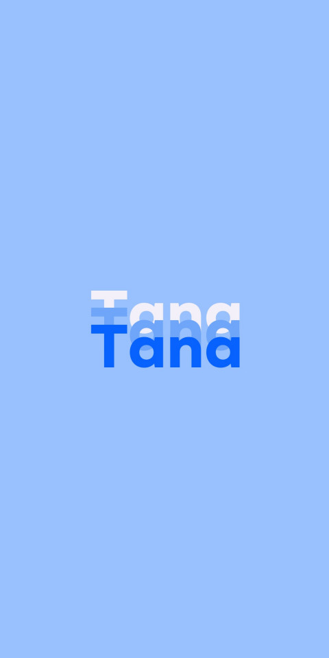 Free photo of Name DP: Tana