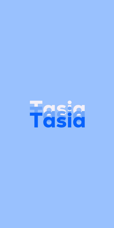 Free photo of Name DP: Tasia