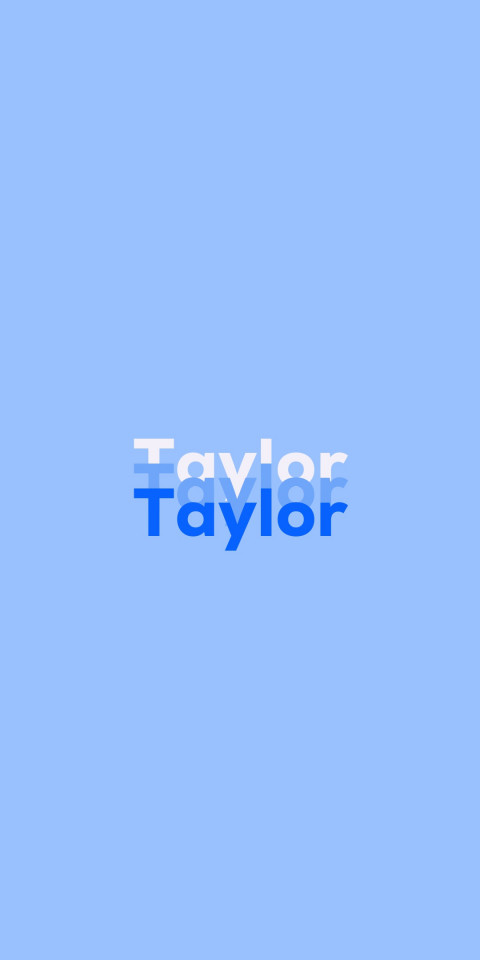 Free photo of Name DP: Taylor