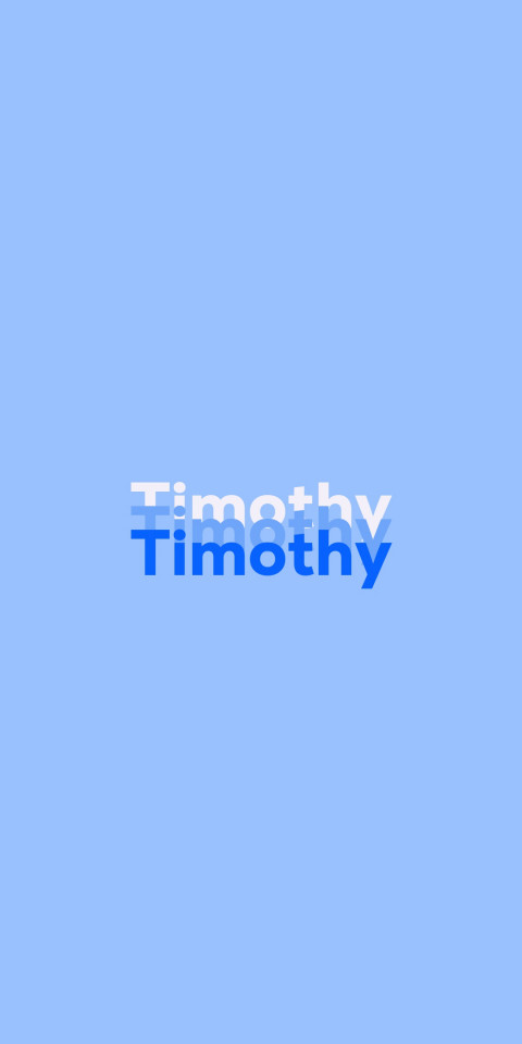 Free photo of Name DP: Timothy