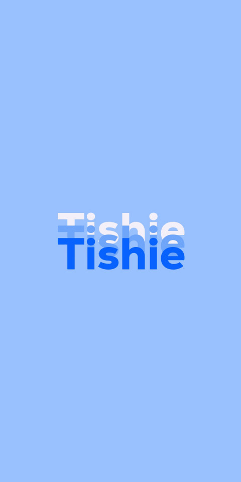 Free photo of Name DP: Tishie
