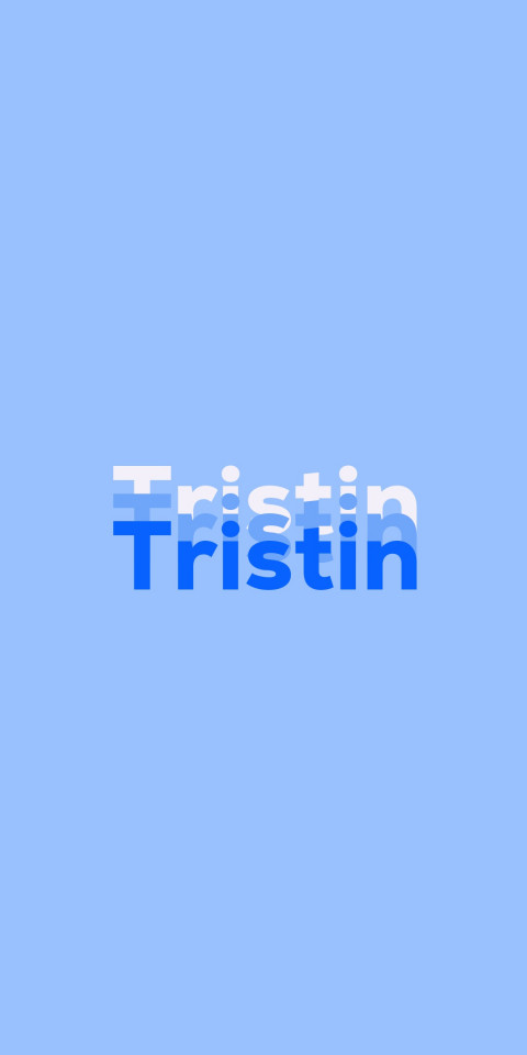 Free photo of Name DP: Tristin