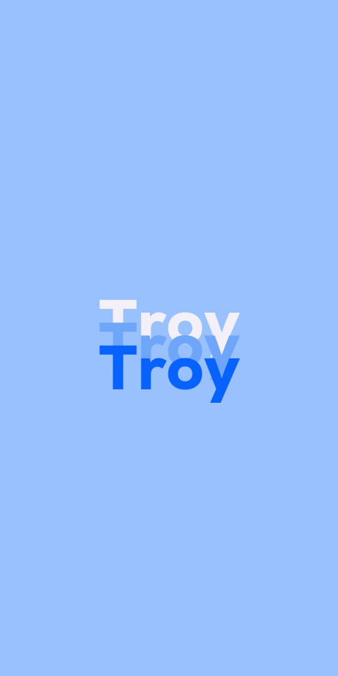 Free photo of Name DP: Troy