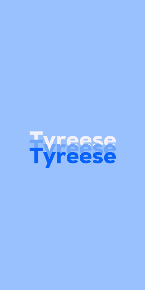 Free photo of Name DP: Tyreese