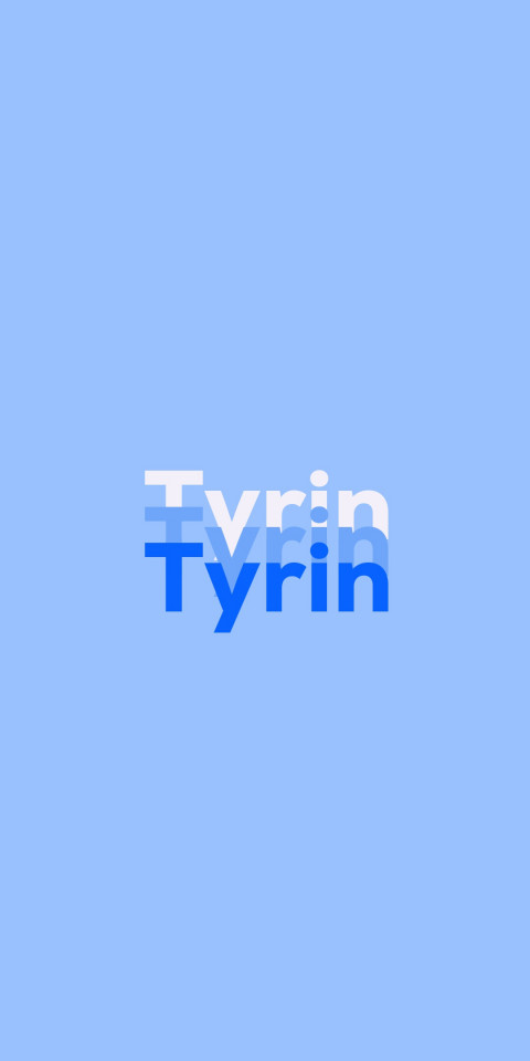 Free photo of Name DP: Tyrin