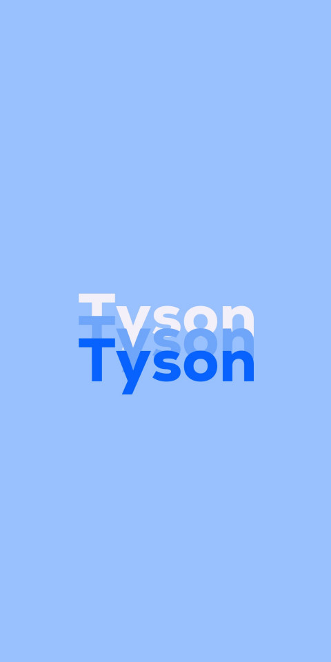 Free photo of Name DP: Tyson