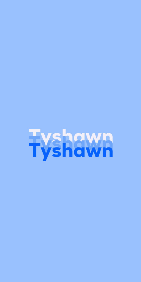 Free photo of Name DP: Tyshawn