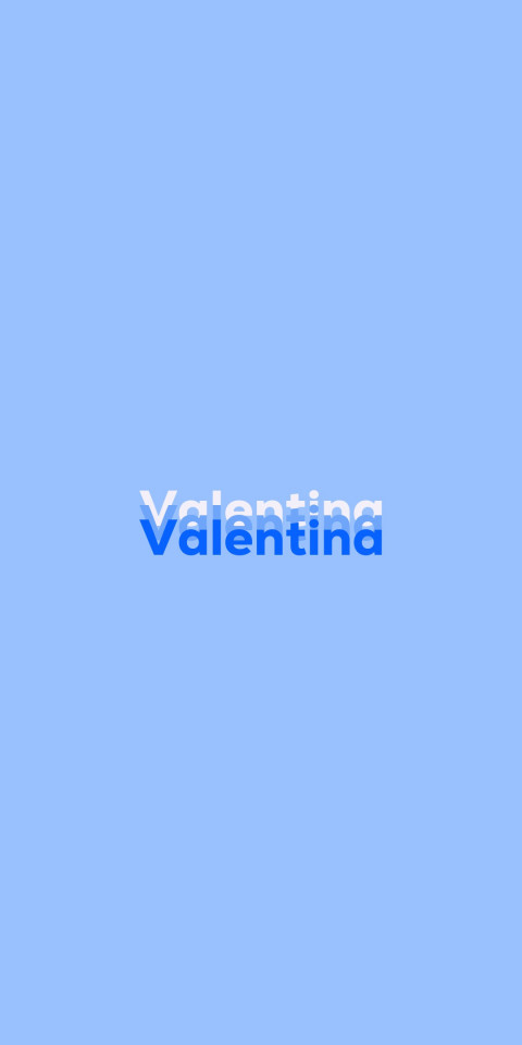 Free photo of Name DP: Valentina