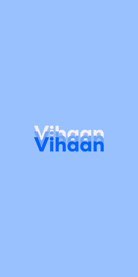 Free photo of Name DP: Vihaan