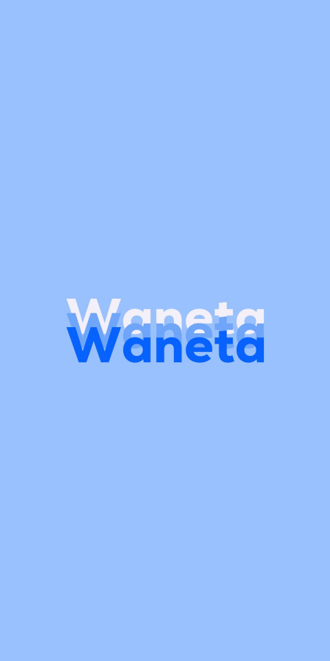 Free photo of Name DP: Waneta