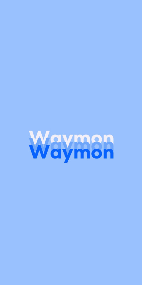 Free photo of Name DP: Waymon