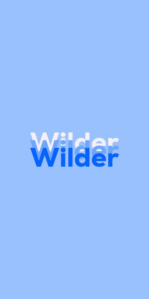 Free photo of Name DP: Wilder