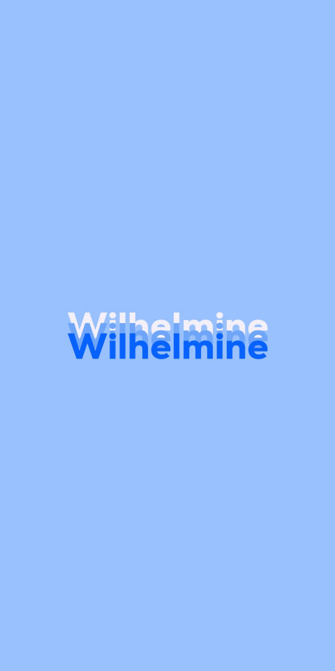 Free photo of Name DP: Wilhelmine