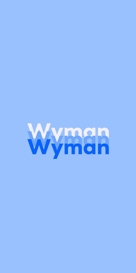 Free photo of Name DP: Wyman