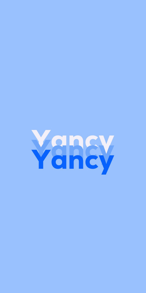 Free photo of Name DP: Yancy