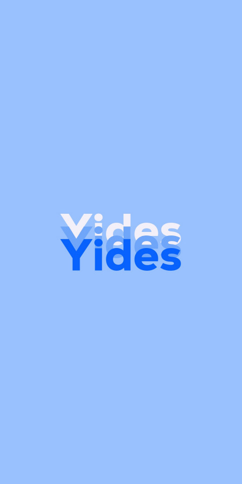 Free photo of Name DP: Yides