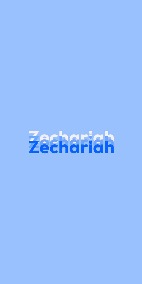 Free photo of Name DP: Zechariah