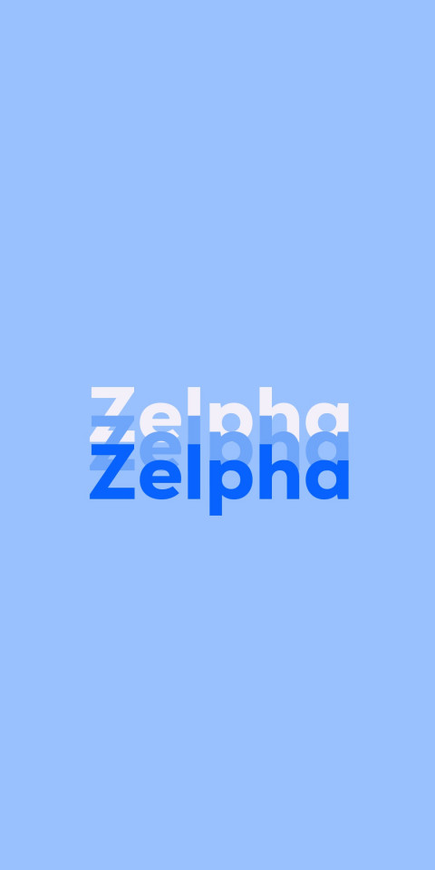 Free photo of Name DP: Zelpha
