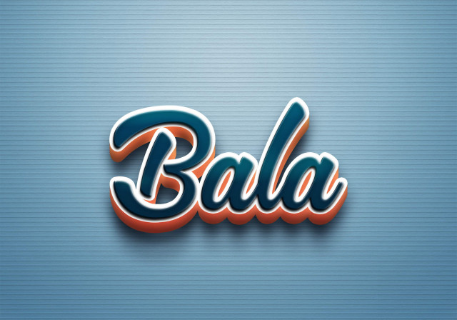 Free photo of Cursive Name DP: Bala
