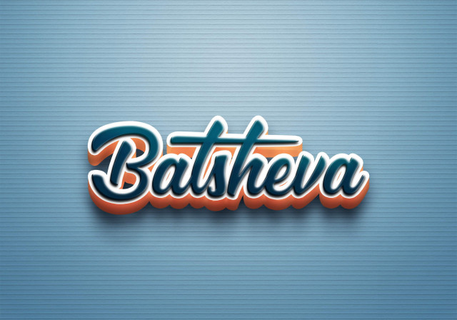 Free photo of Cursive Name DP: Batsheva