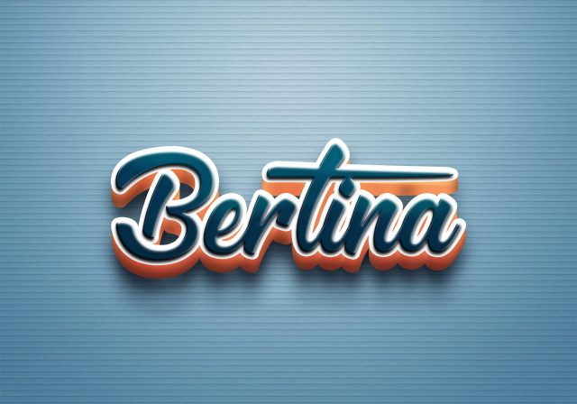 Free photo of Cursive Name DP: Bertina