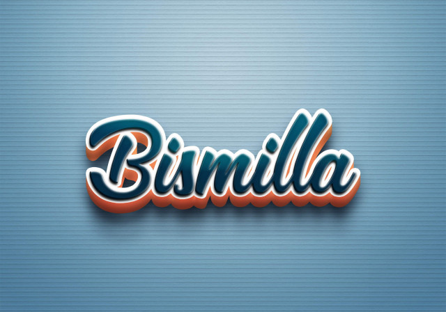 Free photo of Cursive Name DP: Bismilla