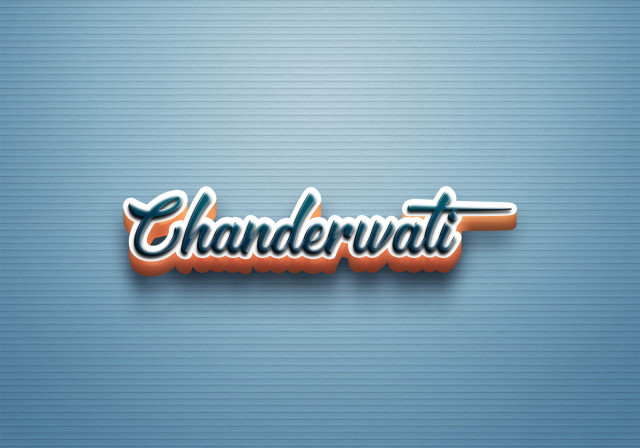 Free photo of Cursive Name DP: Chanderwati