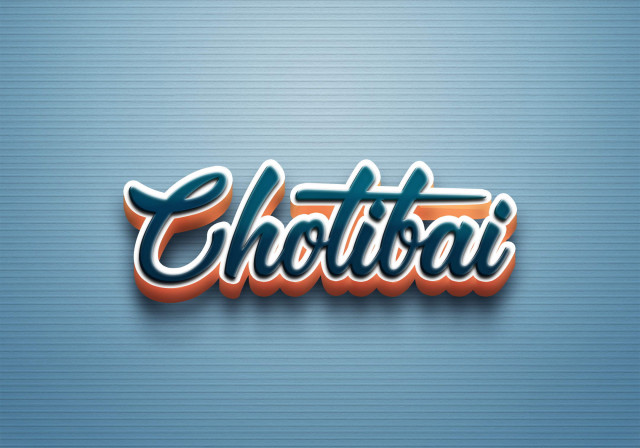 Free photo of Cursive Name DP: Chotibai
