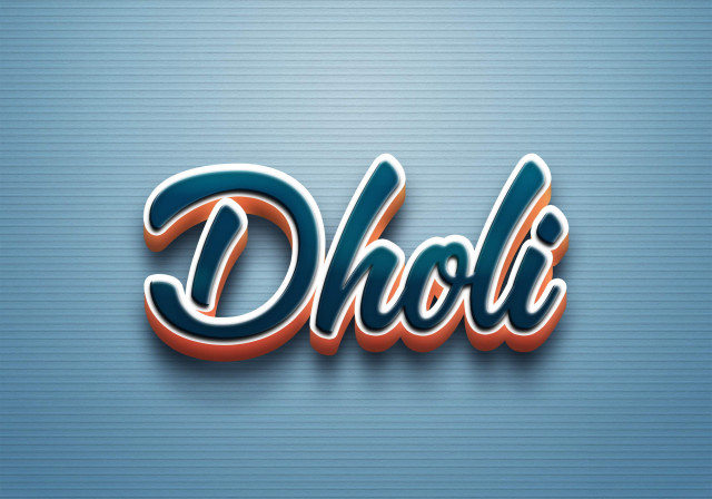 Free photo of Cursive Name DP: Dholi