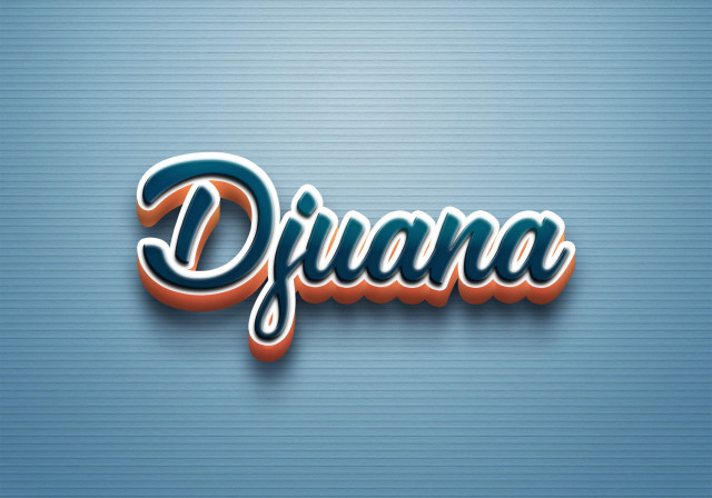 Free photo of Cursive Name DP: Djuana