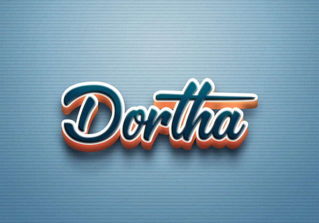 Free photo of Cursive Name DP: Dortha