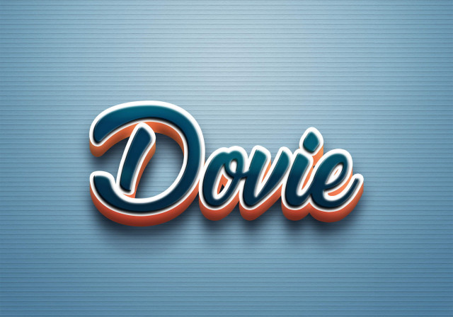 Free photo of Cursive Name DP: Dovie