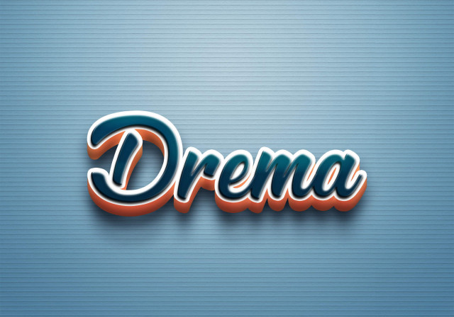 Free photo of Cursive Name DP: Drema