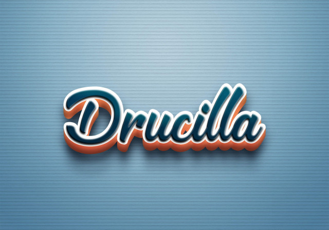 Free photo of Cursive Name DP: Drucilla