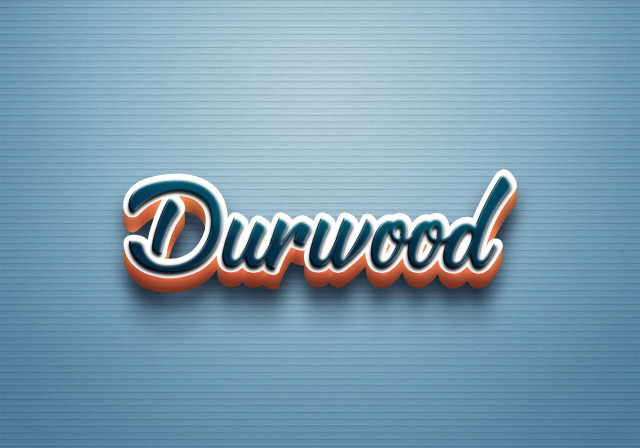 Free photo of Cursive Name DP: Durwood