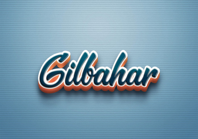 Free photo of Cursive Name DP: Gilbahar