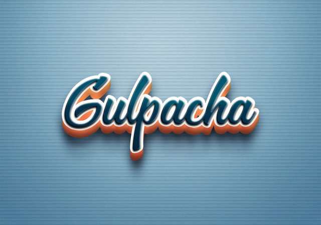 Free photo of Cursive Name DP: Gulpacha