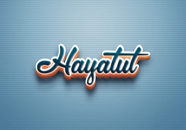 Free photo of Cursive Name DP: Hayatul