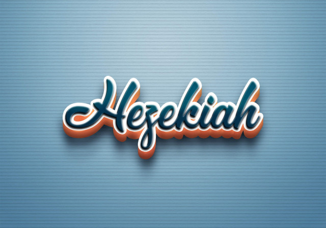 Free photo of Cursive Name DP: Hezekiah