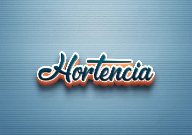 Free photo of Cursive Name DP: Hortencia