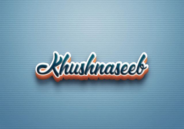 Free photo of Cursive Name DP: Khushnaseeb