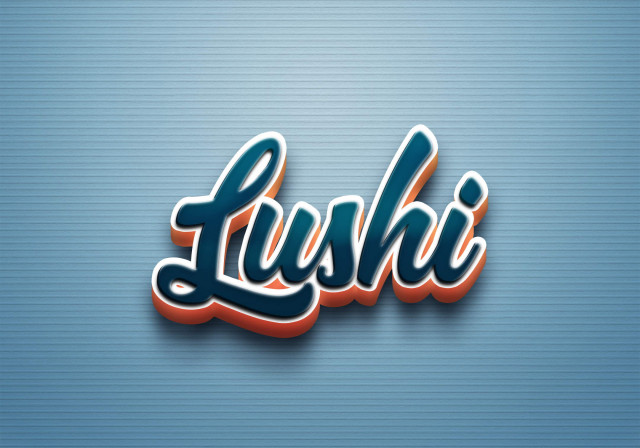 Free photo of Cursive Name DP: Lushi