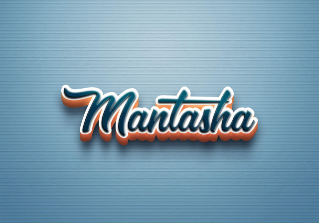 Free photo of Cursive Name DP: Mantasha