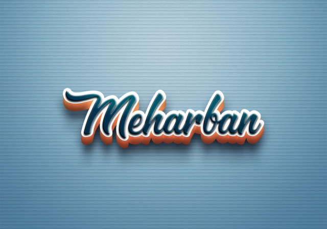 Free photo of Cursive Name DP: Meharban