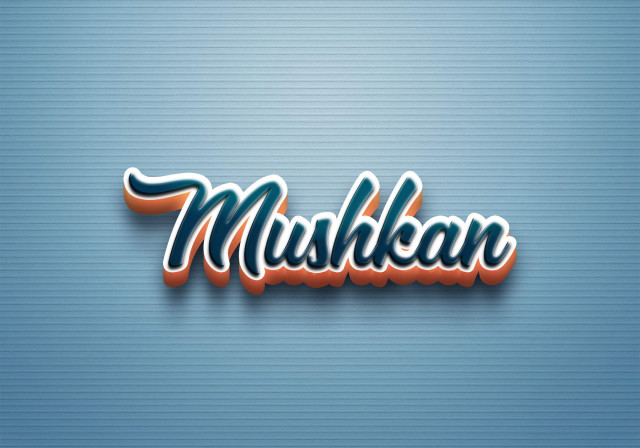 Free photo of Cursive Name DP: Mushkan