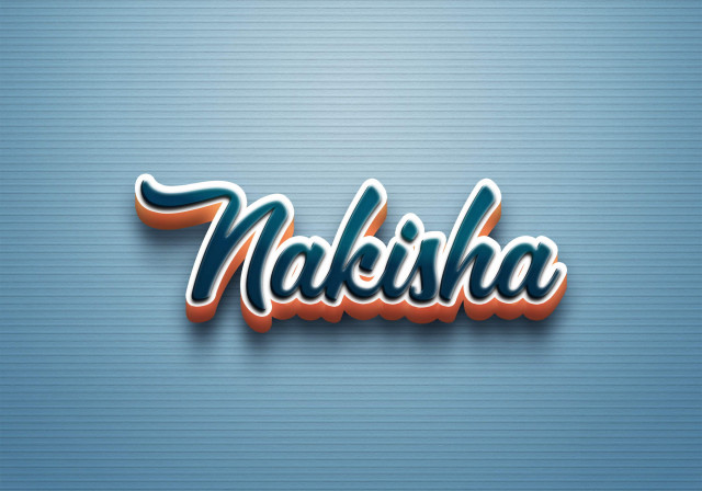 Free photo of Cursive Name DP: Nakisha