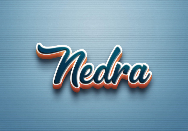 Free photo of Cursive Name DP: Nedra