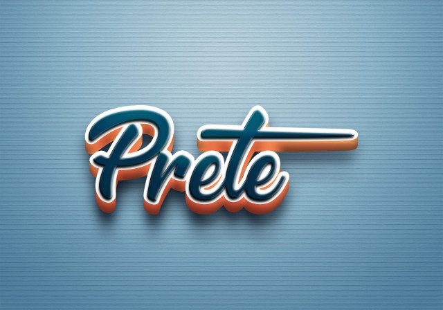 Free photo of Cursive Name DP: Prete