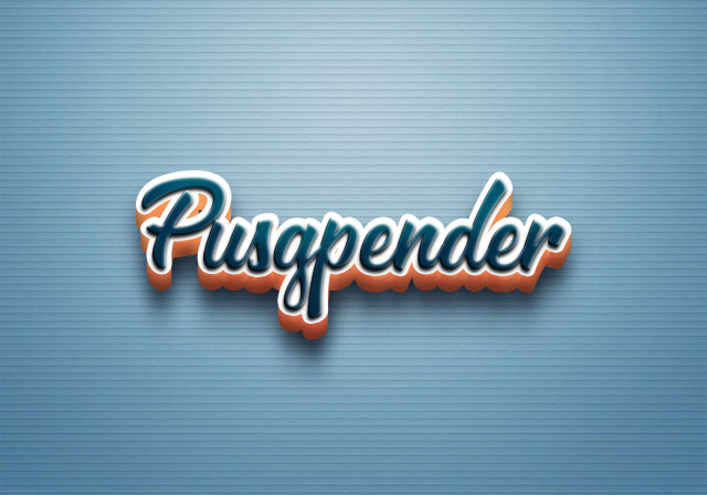 Free photo of Cursive Name DP: Pusgpender